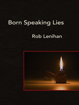 cover image of Born Speaking Lies
